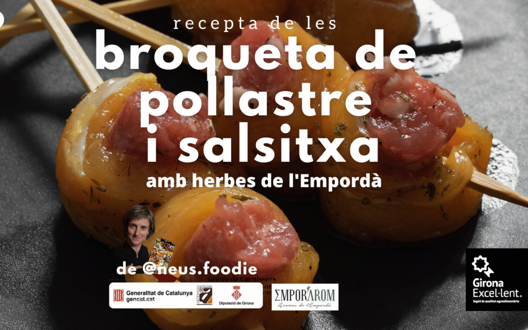 Broqueta de pollastre i salsitxa amb herbes de l’Empordà