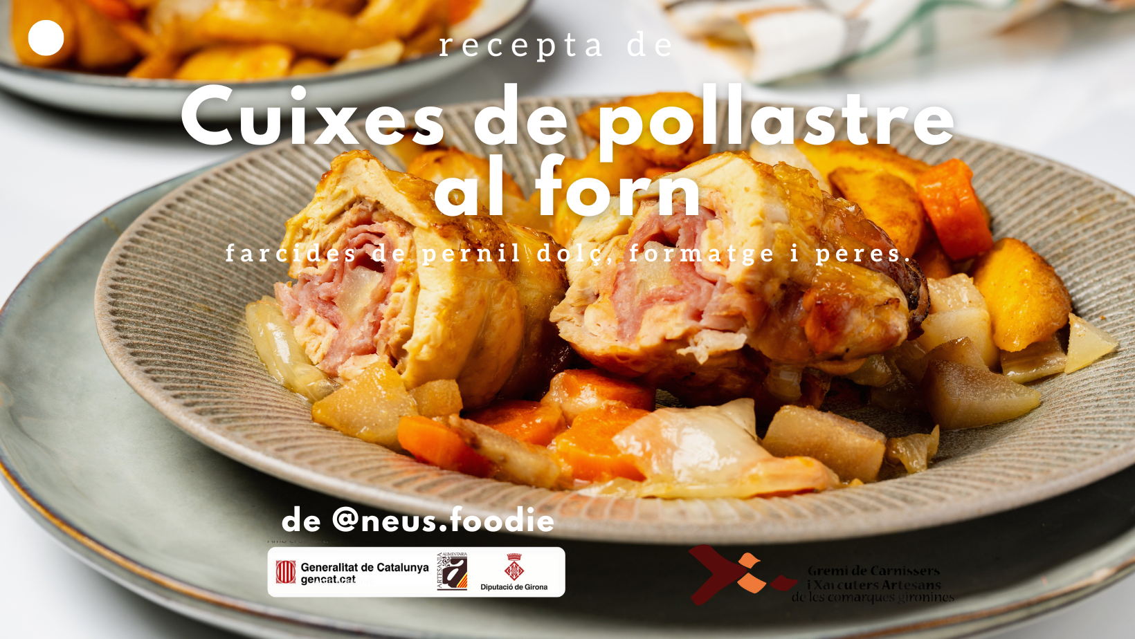 Cuixes de pollastre al forn farcides de pernil dolç, formatge i peres.